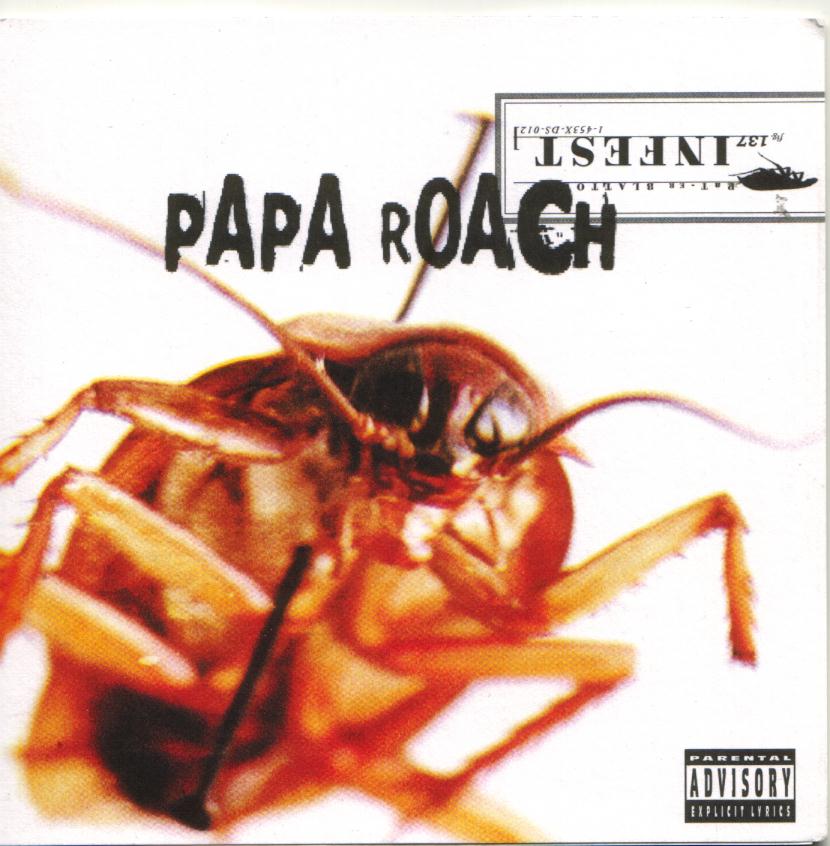 Papa Roach.